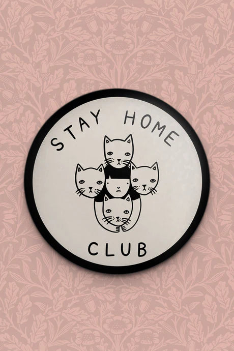 Stay Home Club - Magnet