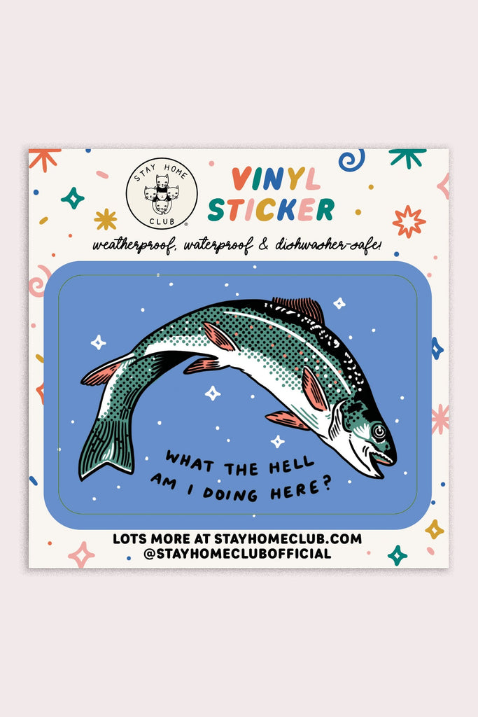 Stay Home Club - What The Hell Vinyl Sticker