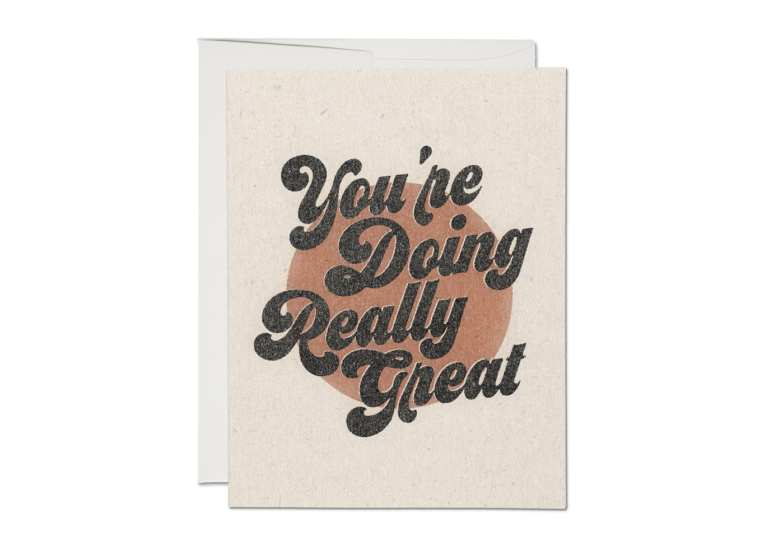 Red Cap Cards - You're Doing Really Great Card
