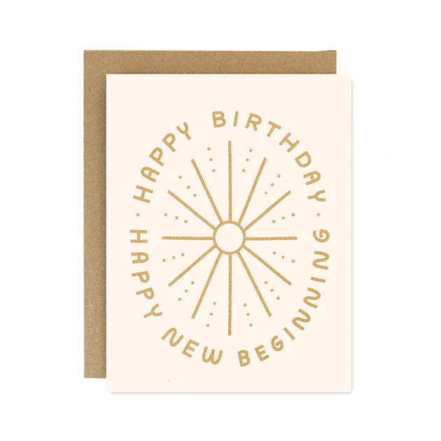 Worthwhile Paper - New Beginnings Birthday Card