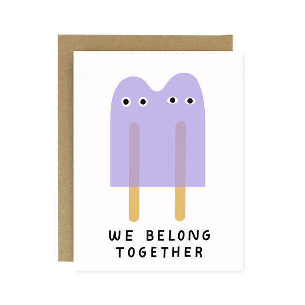Worthwhile Paper - We Belong Together Popsicles Card