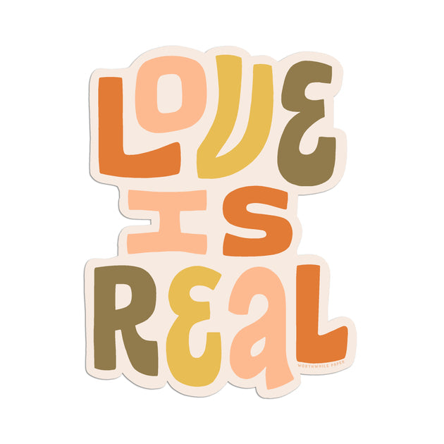 Worthwhile Paper - Love is Real Die Cut Sticker